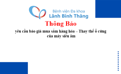 Thông báo Vv yêu cầu báo giá mua sắm hàng hóa – Thay thế ổ cứng của máy siêu âm